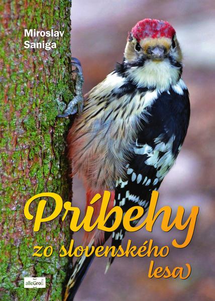 Príbehy zo slovenského lesa - 9788099956163