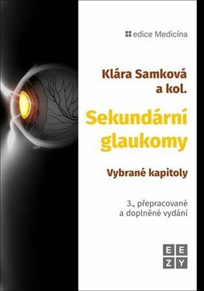 Sekundární glaukomy - 9788088506294