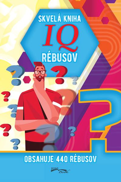 Skvelá kniha IQ rébusov - 9788084448277