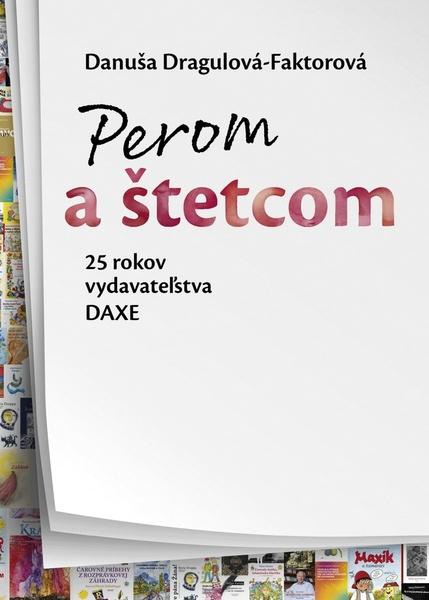 Perom a štetcom - 9788082410320