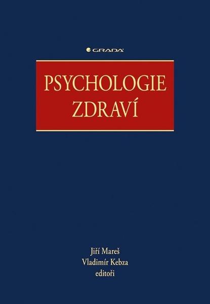 Psychologie zdraví - 9788024744117