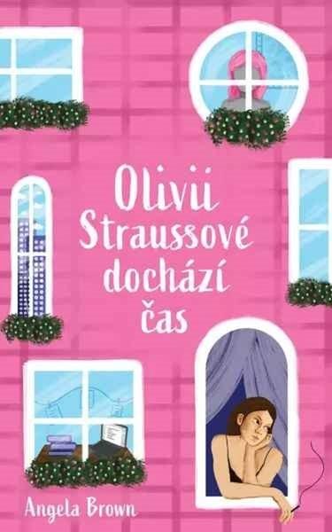 Olivii Straussové dochází čas - 9788024955216