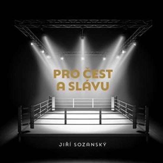 Pro čest a slávu - 9788090874626