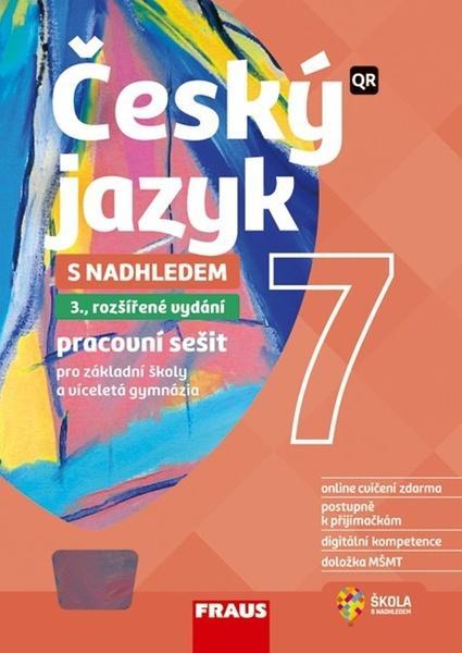 Český jazyk 7 s nadhledem - 9788074898426