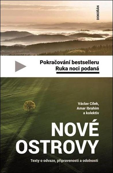 Nové ostrovy - Václav Cílek, Amar Ibrahim, kol.