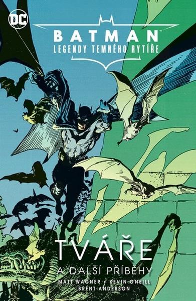 Batman Legendy Temného rytíře Tváře a další příběhy - 9788076796126
