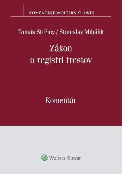 Zákon o registri trestov - 9788076769670