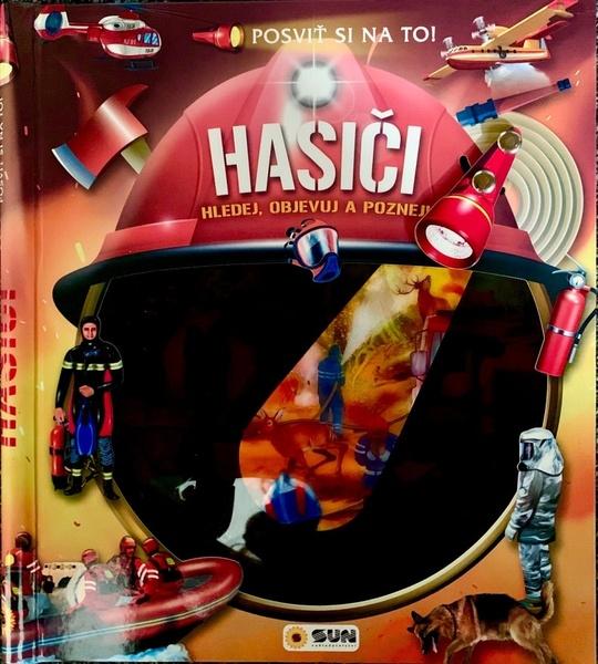 Posviť si na to! Hasiči - 9788076872943
