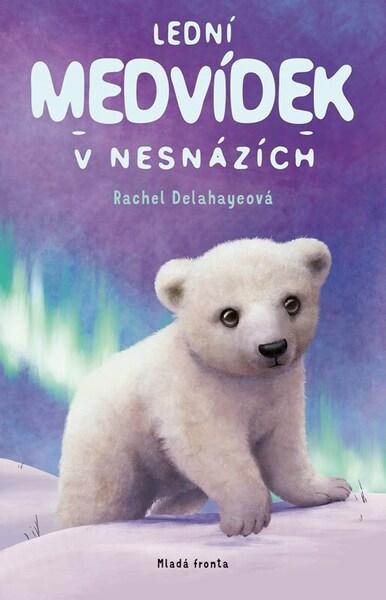 Lední medvídek v nesnázích - 9788020463487