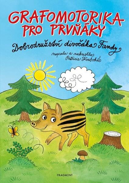 Grafomotorika pro prvňáky - 9788025369036