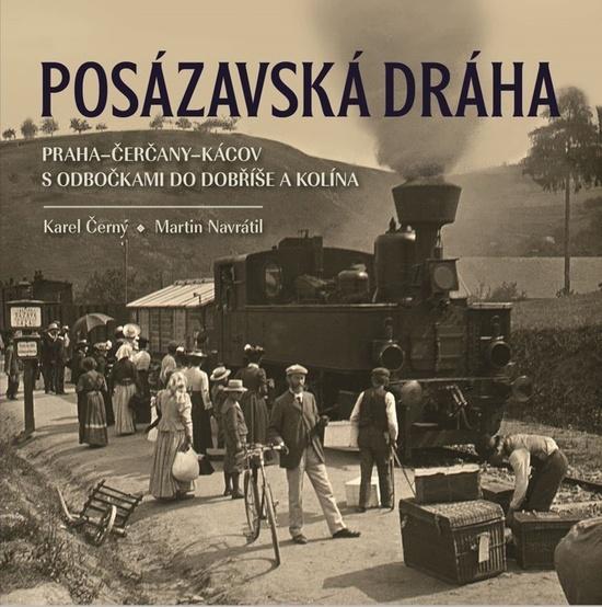 Posázavská dráha - 9788088495246