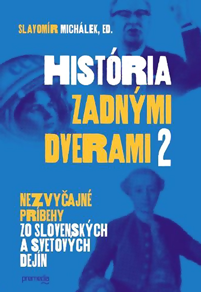 História zadnými dverami 2 - 9788081598920