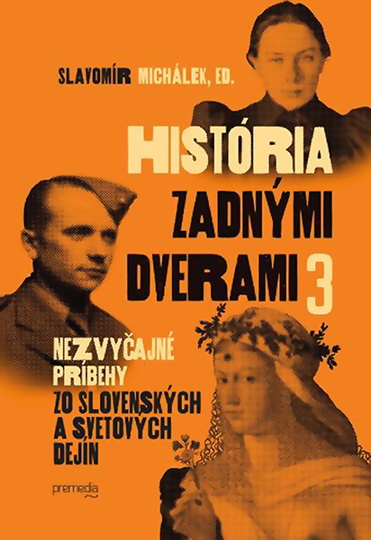 História zadnými dverami 3 - 9788081599996