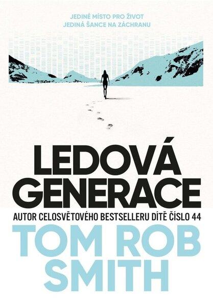 Ledová generace - 9788028400361