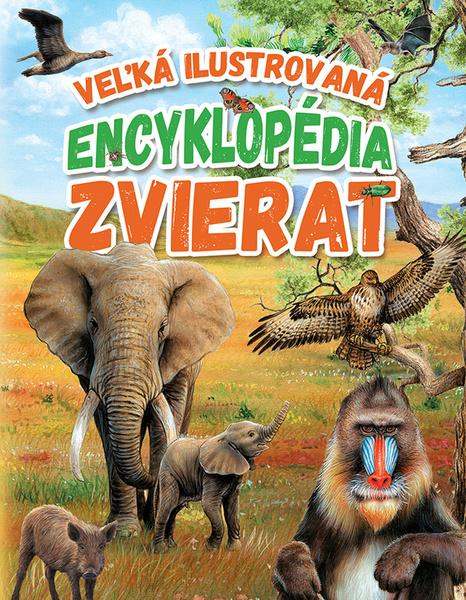 Veľká ilustrovaná encyklopédia zvierat - 9788084448376
