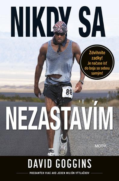 Nikdy sa nezastavím - 9788081643705