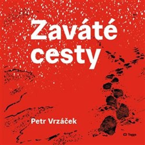 Zaváté cesty - 9788074763533