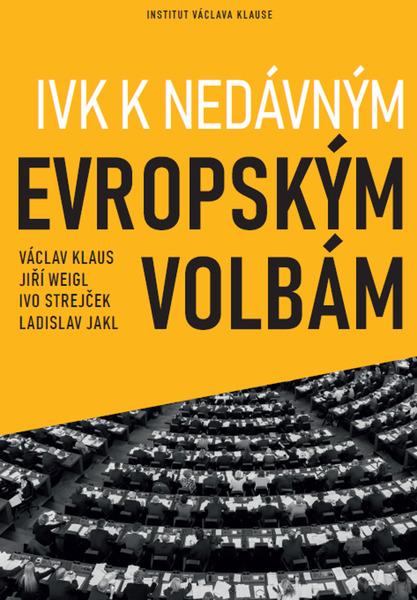 IVK k nedávným evropským volbám - 9788075421074