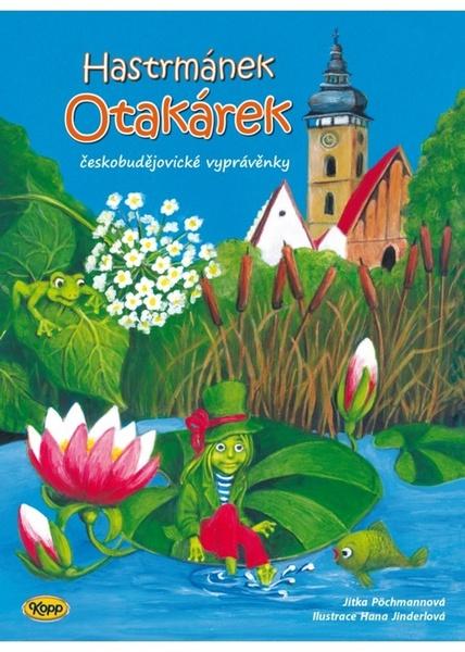 Hastrmánek Otakárek - 9788072326228
