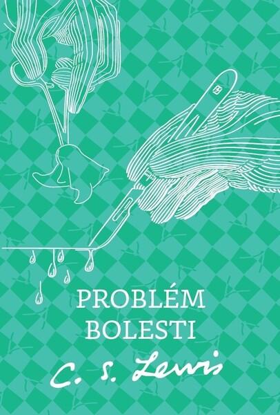 Problém bolesti - 9788081562723
