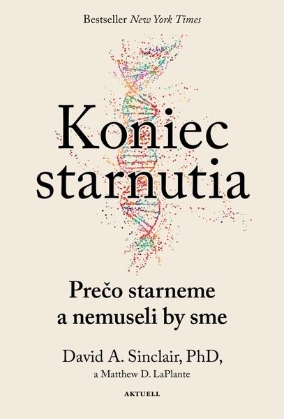 Koniec starnutia - 9788089873432
