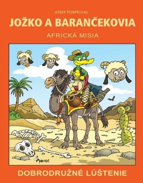 Jožko a barančekovia Africká misia - 9788073539665