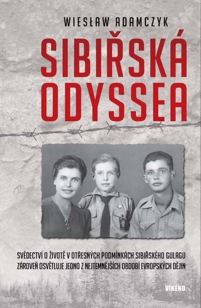 Sibiřská odyssea - 9788074333996