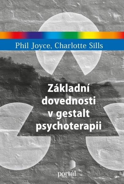 Základní dovednosti v gestalt psychoterapii - 9788026221920