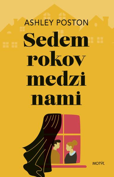 Sedem rokov medzi nami - 9788081643682