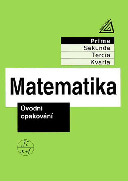 Matematika pro nižší ročníky víceletých gymnázií - 9788071965886