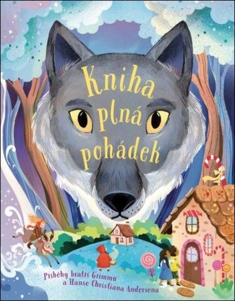 Kniha plná pohádek - 9788025637470