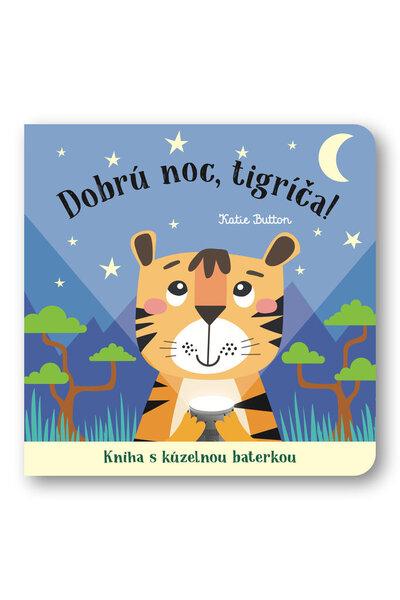 Dobrú noc, tigríča! - 9788056714164