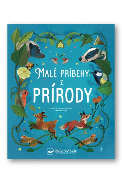 Malé príbehy z prírody - 9788056714287