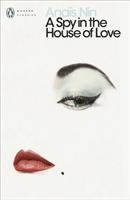 A Spy in the House of Love - 0141183713