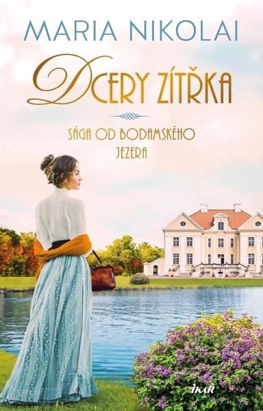 Sága od Bodamského jezera Dcery zítřka - 9788024955049
