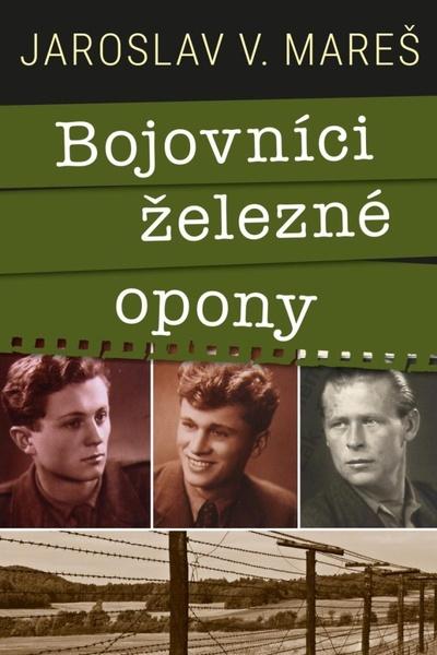 Bojovníci železné opony - 9788028400736
