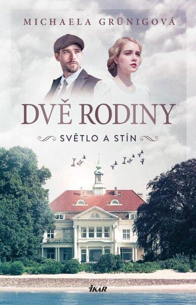 Dvě rodiny Světlo a stín - 9788024954790