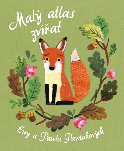 Malý atlas zvířat - 9788076392649