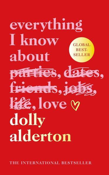 Everything I Know About Love - 0241735203