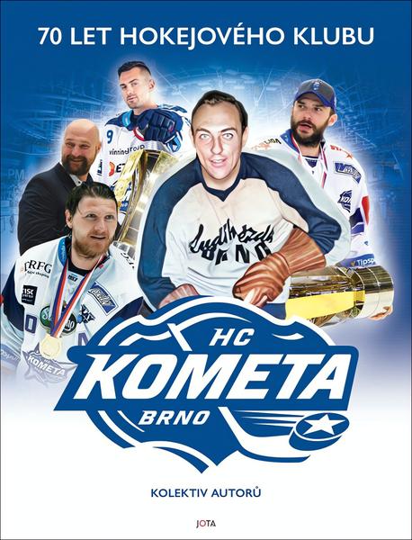 Kometa 70 let hokejového klubu - 9788076893313