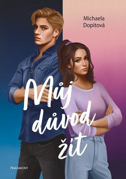 Můj důvod žít - 9788025369715