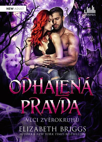 Odhalená pravda Vlci zvěrokruhu - 9788027152230