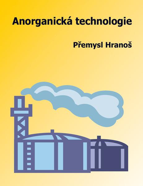 Anorganická technologie - 9788086369273