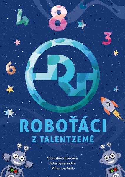Roboťáci z Talentzemě - 9788076392298