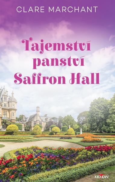 Tajemství panství Saffron Hall - 9788076951945