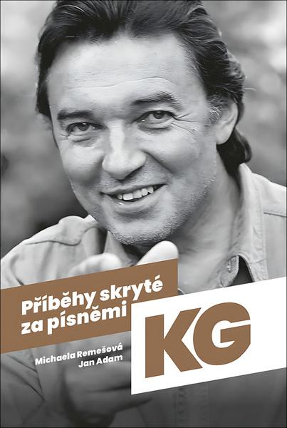 Příběhy skryté za písněmi Karla Gotta - 9788090724860