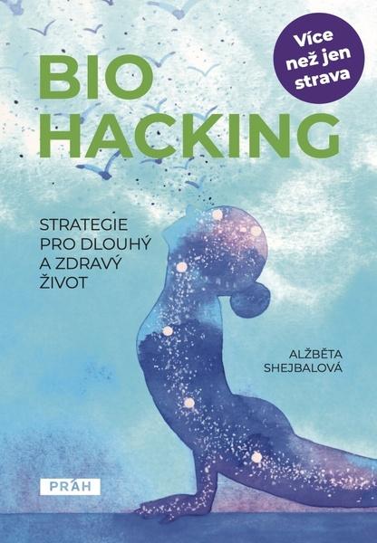 Biohacking - 9788076960367