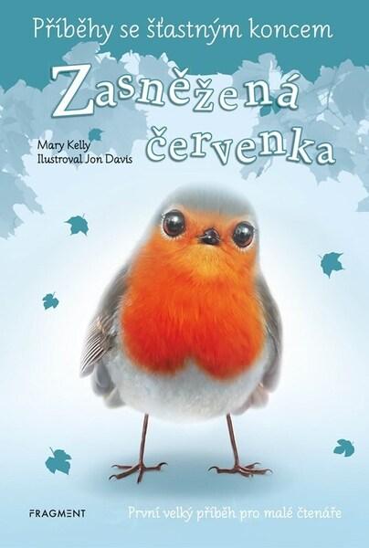 Příběhy se šťastným koncem Zasněžená červenka - 9788025369142