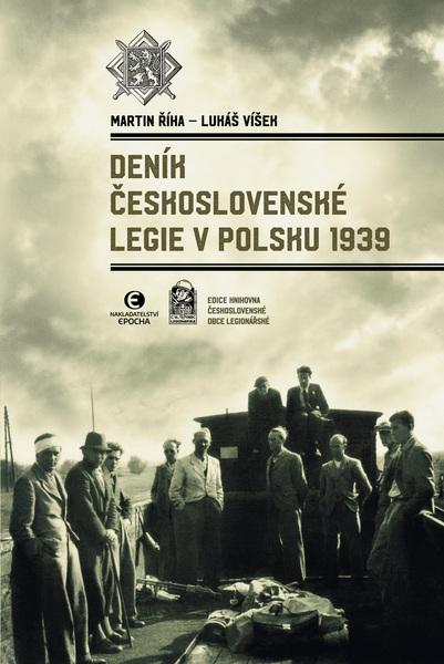 Deník Československé legie v Polsku 1939