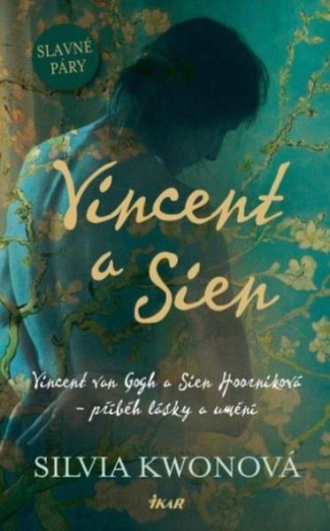 Vincent a Sien - 9788024953649